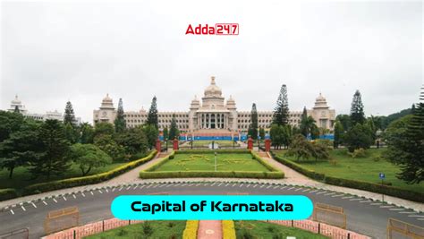 Capital Of Karnataka What Is The Capital Of Karnataka