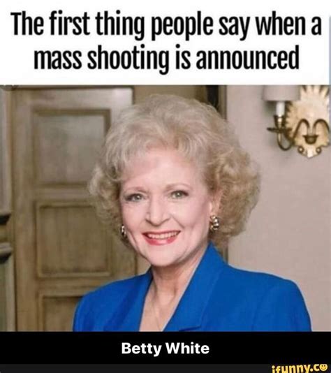 Pin On Funny Betty White Memes