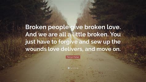 Quotes About Love Broken Quotes About Love