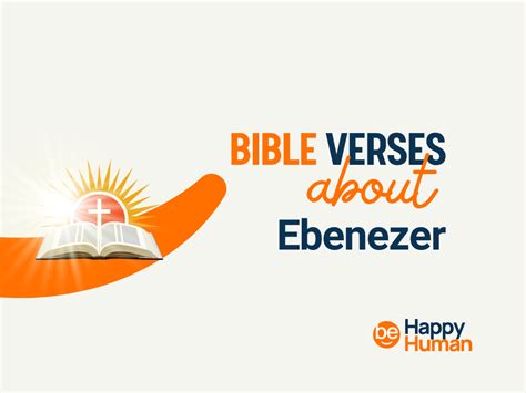 55 Bible Verses About Ebenezer Behappyhuman