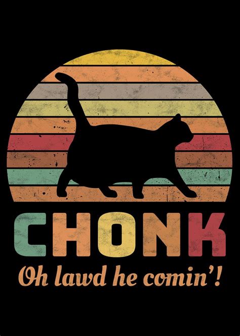 Chonk Scale Cat Meme Memes Poster By Favoriteplates