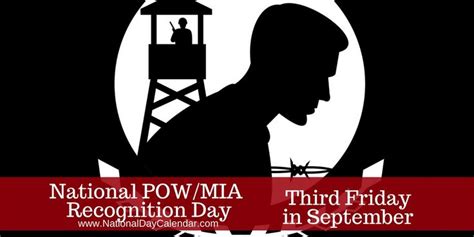 The National Pow Mia Recognition Day Poster Is Shown In Black And White With An Image Of A Man