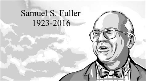 Samuel S Fuller 1923 2016 The Suffield Observer