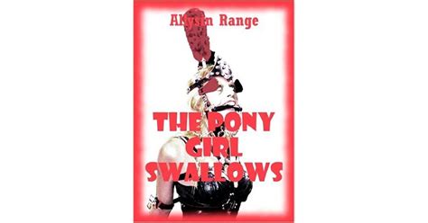 The Pony Girl Swallows A Rough Anal Sex Bdsm Erotica Story By Allysin