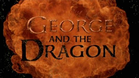 Shameless Pile Of Stuff Movie Review George And The Dragon