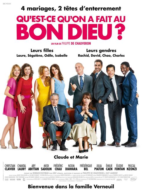 Claude verneuil, a gaullist notary, and his wife marie, a catholic bourgeois from chinon, are parents of four daughters: Qu'est-ce qu'on a fait au Bon Dieu? (#5 of 5): Extra Large Movie Poster Image - IMP Awards