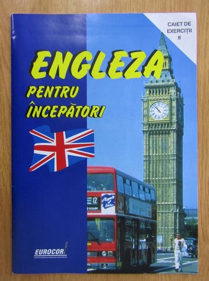 Engleza Pentru Incepatori Caiet De Exercitii Ii Cumpără