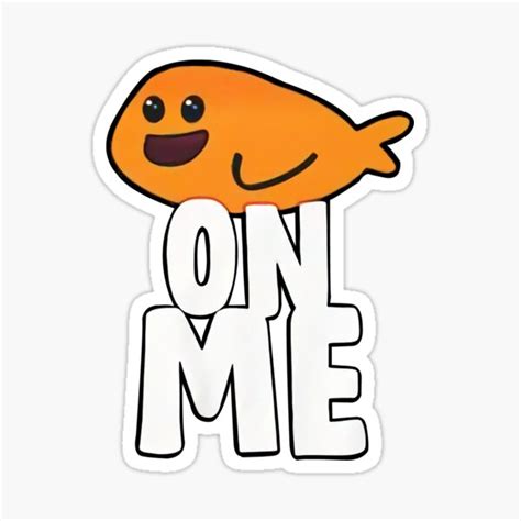 Fishy On Me Stickers Redbubble