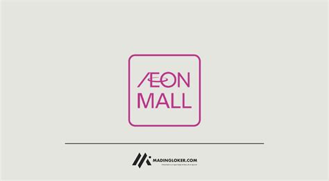 Pt Aeon Mall Indonesia Aeon Mall