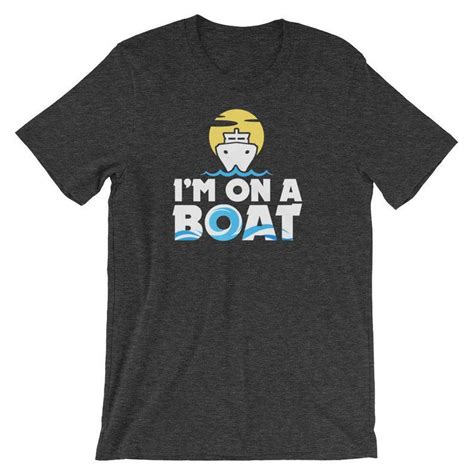 i m on a boat cruise shirts cruise ts yacht sail etsy boat shirts funny boating shirt