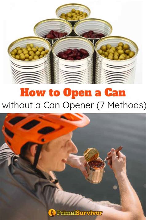 How To Open A Can Without A Can Opener 7 Methods