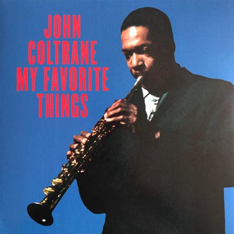 John Coltrane My Favorite Things 2012 180gram Vinyl Discogs