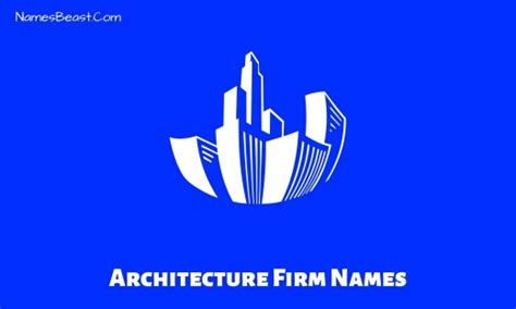 650 Architecture Firm Names Architecture Company Name Ideas