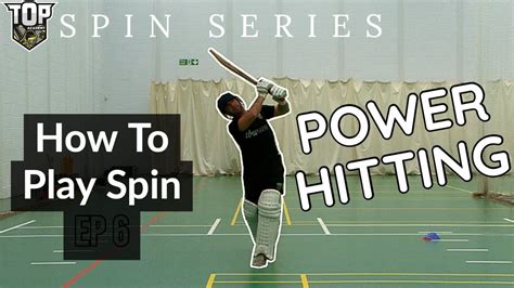 Complete Guide On How To Play Spin Bowling Power Hitting Drills