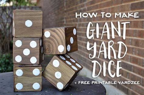 How To Make Giant Yard Dice Free Printable Yardzee Our Handcrafted