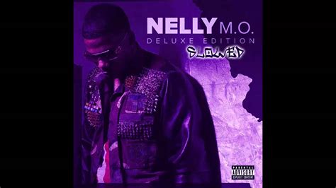 Nelly Heaven Ft Daley Explicit Slowed Youtube