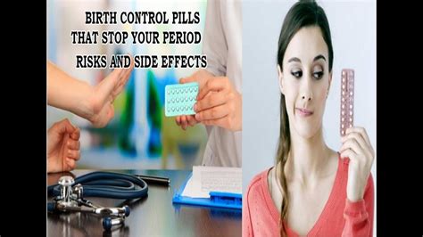Once the blood is in motion, nothing will stop it. Types Of Birth Control Pills That Stop Periods & Menstrual ...