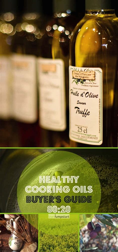 Healthy Oils For Cooking Frugal 8020 Buyers Guide