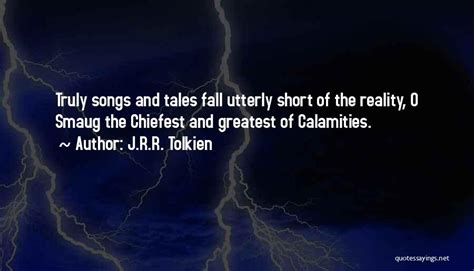 Top 8 Chiefest Of Calamities Quotes And Sayings