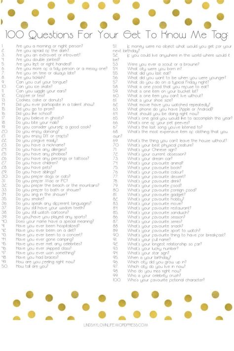 100 Questions For Your Get To Know Me Tag Get To Know Me Questions