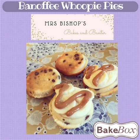 Mrs Bishop S Bakes And Banter I Ny Bake Box Banoffee Whoopie Pies Review Recipe