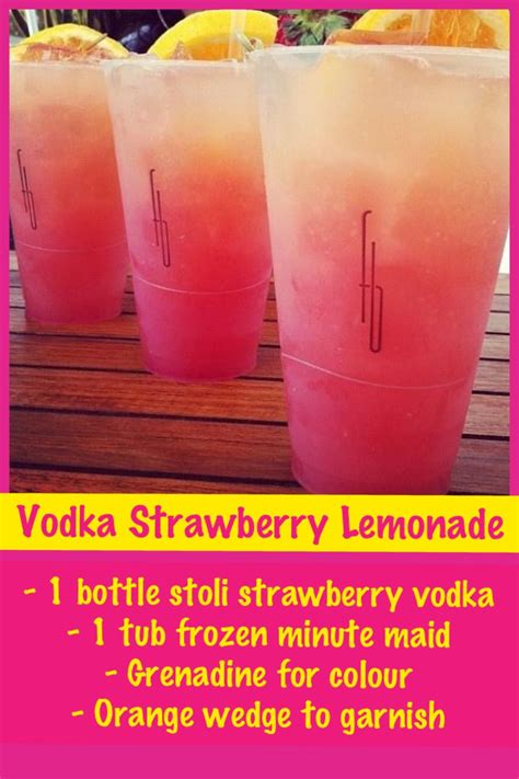Vodka Strawberry Lemonade 1 Bottle Strawberry Stoli Vodka 1 Can Minute Made Lime Or Lemonade