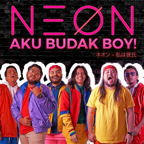 Check spelling or type a new query. Neon Band Muncul Dengan Single Aku Budak Boy, Nafi Tumpang ...