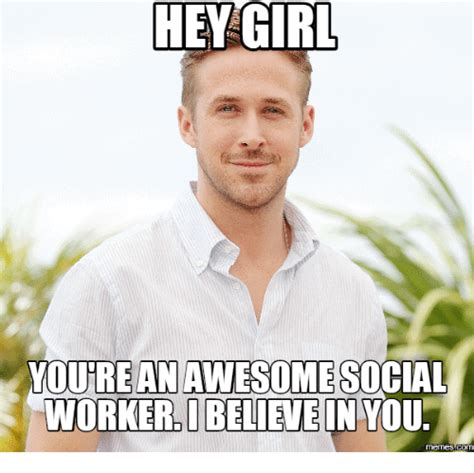 25 Amusing Social Work Memes To Get You Through The Day