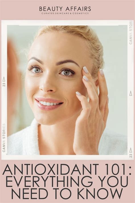 antioxidants are great for anti ageing and maintaining healthy glowing skin how to get perfect
