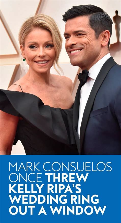 Mark Consuelos Once Threw Kelly Ripas Wedding Ring Out A Window