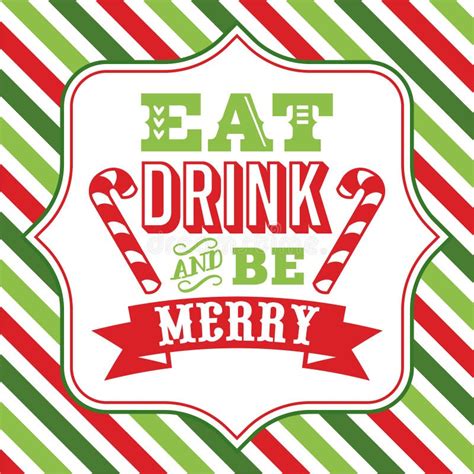 Eat Drink And Be Merry Christmas Sayings Word Art Stock Vector