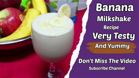 Banana Milkshake Recipe How To Make Banana Milkshake