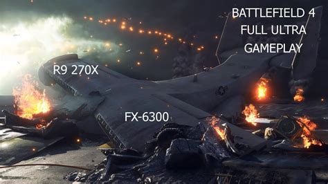 Battlefield 4 Multiplayer Gameplay Full Ultra 1080p On R9 270x