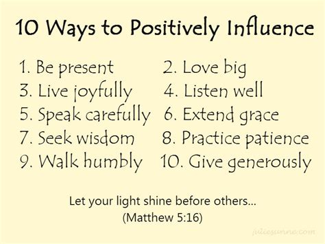 10 Ways To Positively Influence Julie Sunne
