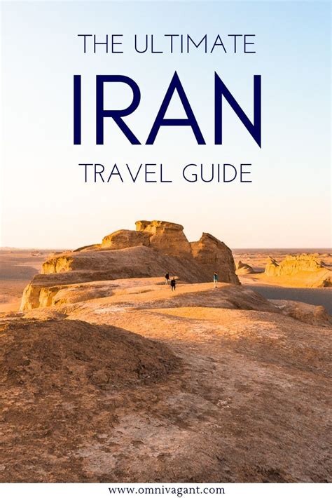 The Ultimate Iran Travel Guide Omnivagant Guide Iran Omnivagant