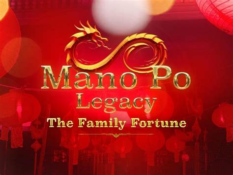 Mano Po Legacy The Family Fortune Pinoy Movies Hub Full Movies Online