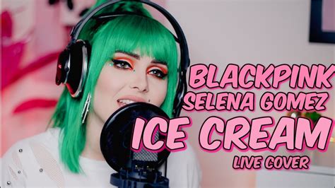 Do you have songs that you like or popular in your game? BLACKPINK - 'Ice Cream (with Selena Gomez)' | Bianca Cover ...
