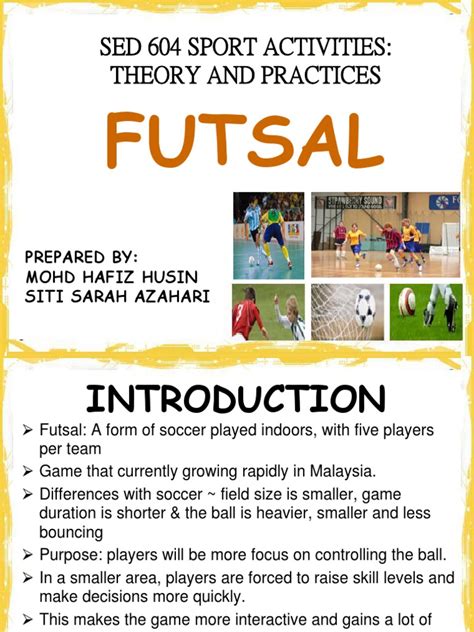 Maybe you would like to learn more about one of these? Introduction FUTSAL | Games Of Physical Skill | Leisure ...