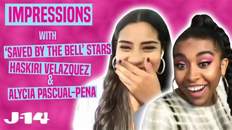 New Saved By The Bell Stars Alycia Pascual Pena And Haskiri Velazquez Do Impressions YouTube