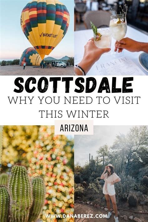 9 Reasons To Visit Scottsdale In The Winter Dana Berez Arizona