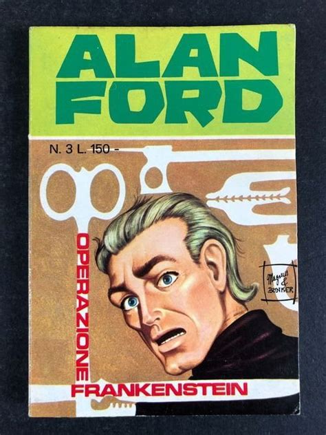 Alan Ford N 3 Operazione Frankenstein Prima Edizione Catawiki