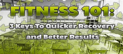 Fitness 101 3 Keys To Quicker Recovery And Better Results By Zach Newman Gethealthy Medium