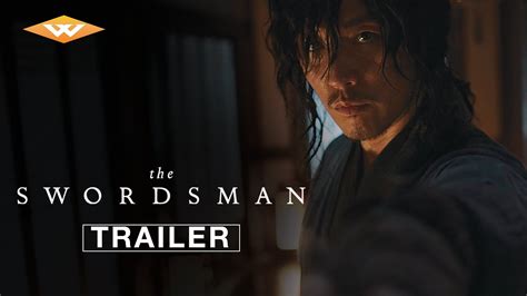 The Swordsman Official Trailer Directed By Choi Jae Hoon Starring