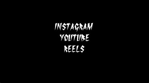 youtube instagram reel youtube