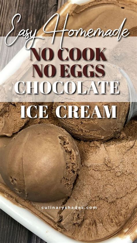 Chocolate Ice Cream No Eggs Culinary Shades Recipe Homemade Chocolate Ice Cream No Egg