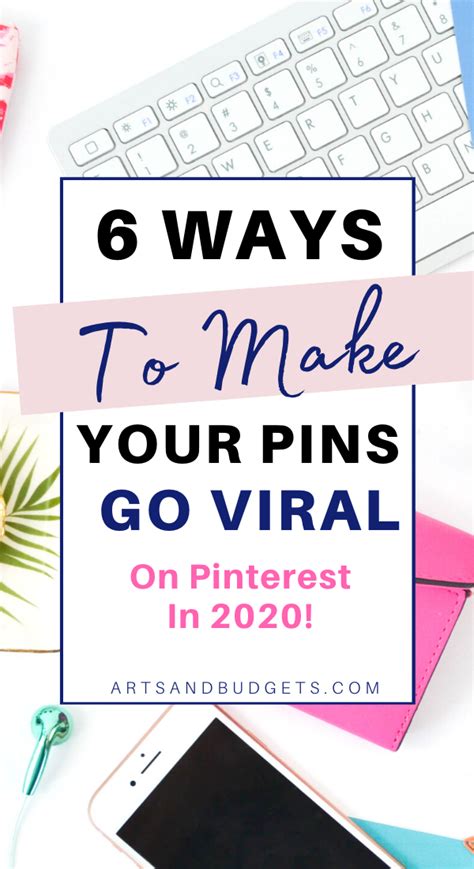 6 tips to make your pinterest pins go viral pinterest marketing viral pinterest pins grow