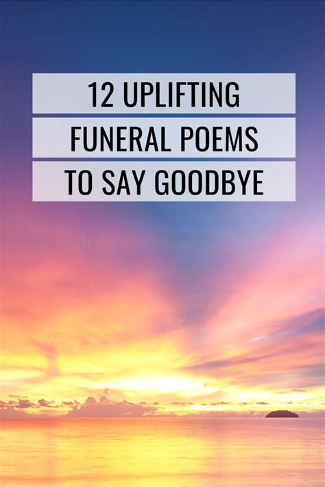 The Ocean With Text That Reads 12 Uplifting Funeral Poem To Say Goodbye