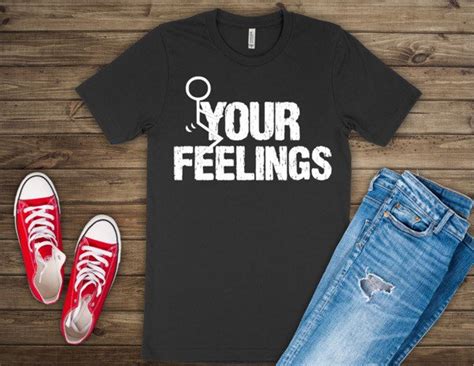 F Your Feelings T Shirt Etsy