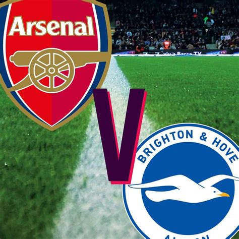 Brighton & hove albion football club (/ ˈ b r aɪ t ən. EPL | Arsenal vs Brighton & Hove Albion F.C. | 1st October ...