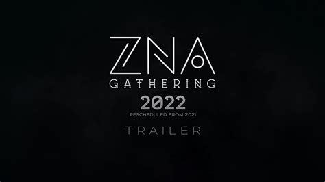 Zna Gathering 2022 Trailer Youtube
